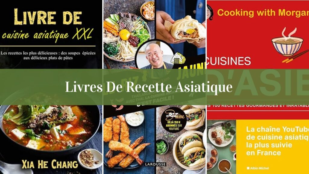 Livre de recette cuisine Asiatique