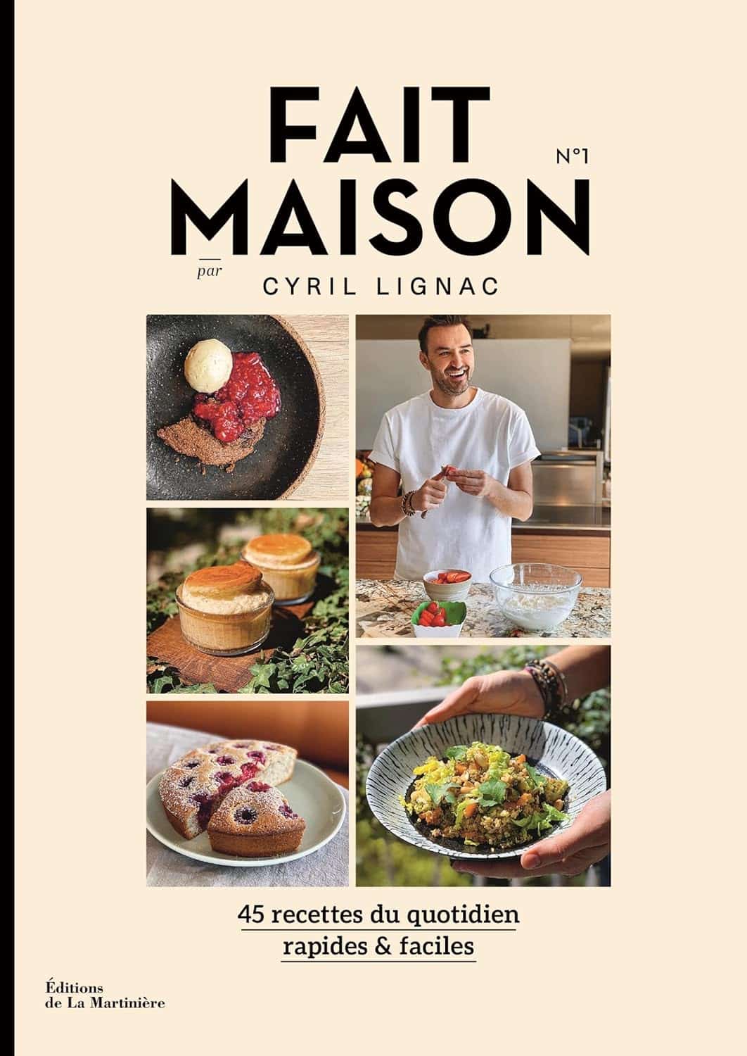 Fait Maison n°1: par Cyril Lignac