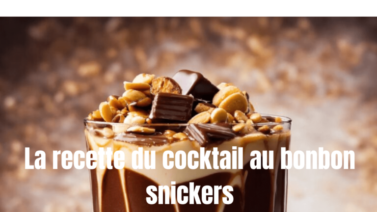 La recette du cocktail au bonbon snickers