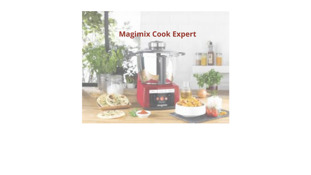 Magimix Cook Expert